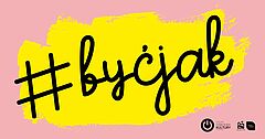 Grafika akcji "Być jak"
