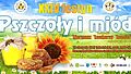 XXIV Festynu "Pszczoły i miód"